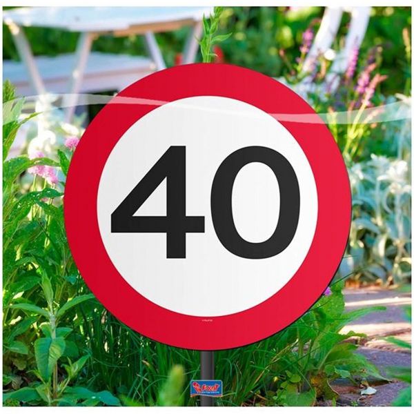 FOLAT 05031 - Geburtstag &amp; Party - 40 Jahre Verkehrsschild Gartenschild, 26 cm